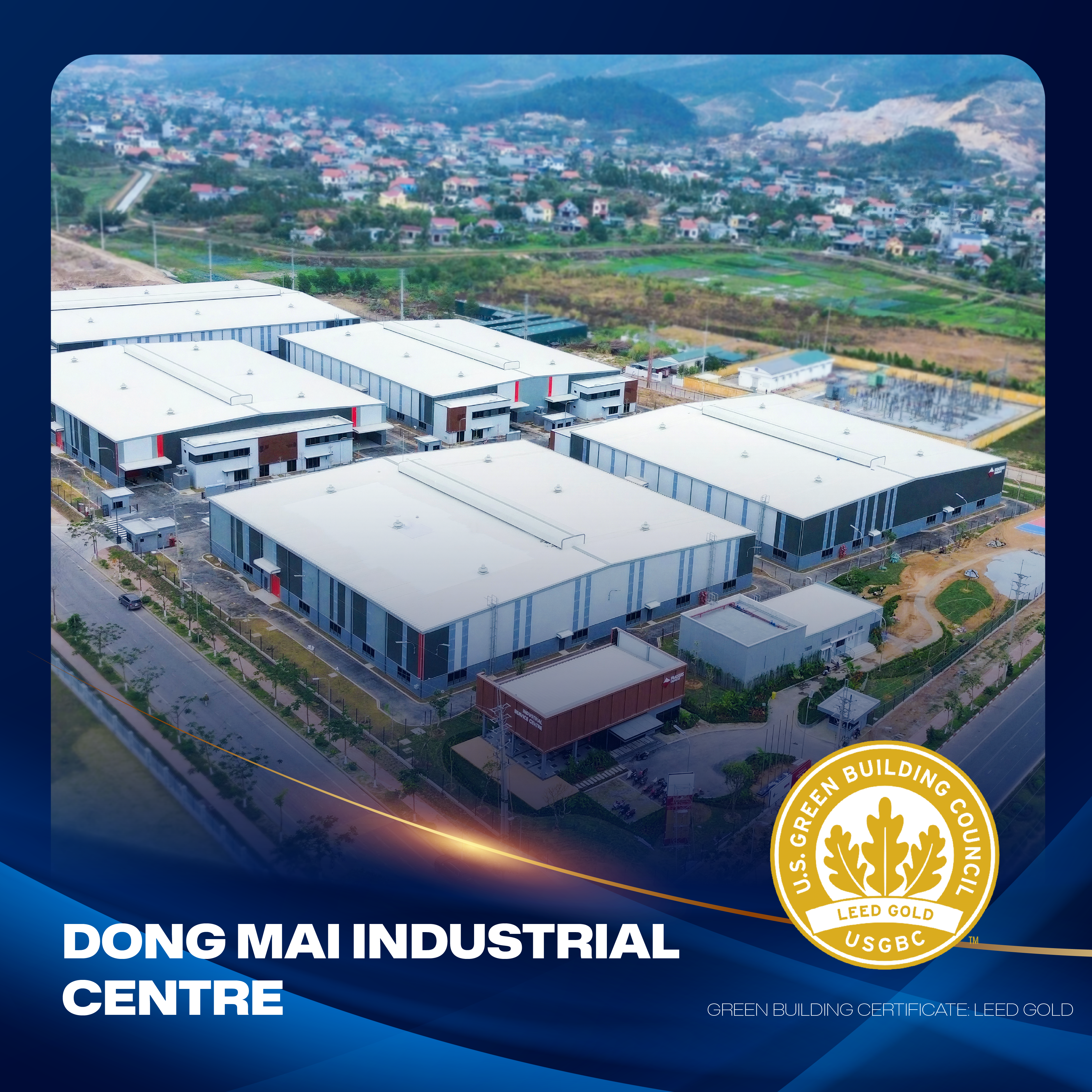 Vilai Viet is the general contractor that built the green building Industrial Centre Dong Mai.
